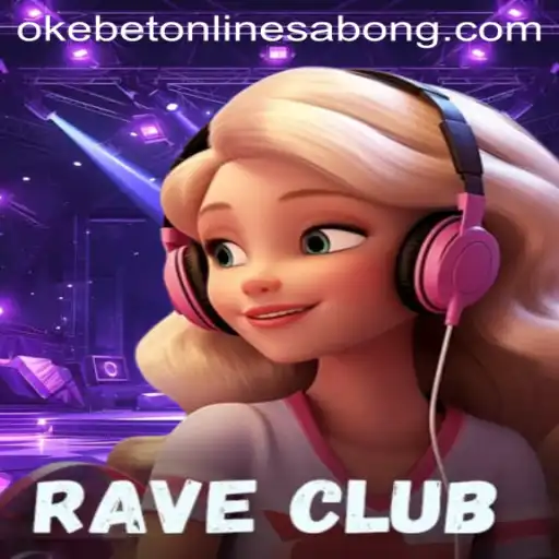 RaveClub: The Thrilling World of Virtual Gaming with Okebet