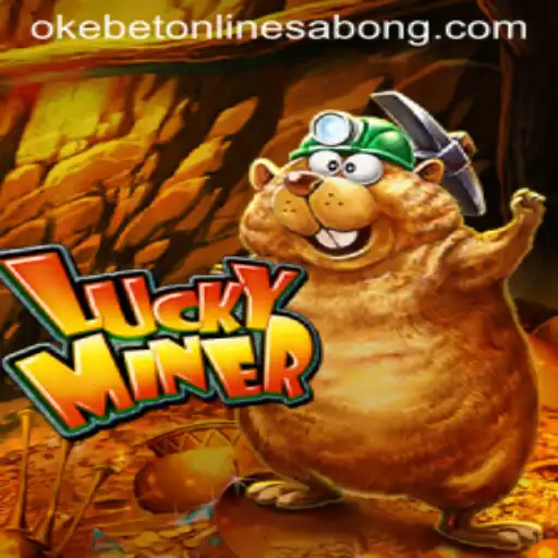 Discover the Thrilling World of LuckyMiner: A Comprehensive Guide with Okebet Insights