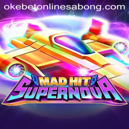 MadHitSupernova: Exploring the Thrilling Universe of Okebet's Latest Game Sensation